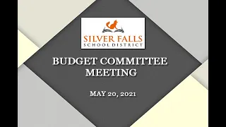 Budget Committee Meeting #2 - May 20, 2021