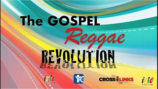 The Reggae Gospel Revolution