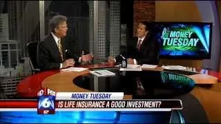 Stewart Welch, III - Is Life Insurance a Good Investment?