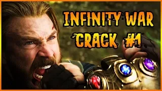 Infinity War Crack #1 | "I'm Surrounded by Idiots"