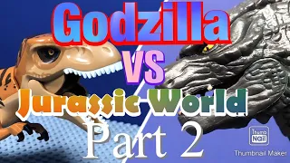 Godzilla vs Jurassic world part 2 (STOP MOTION)