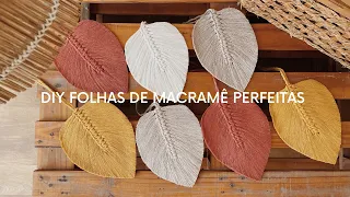 Diy Folhas de Macramê para decoração: passo a passo completo 🍂 | #diy #macrame  #passoapasso