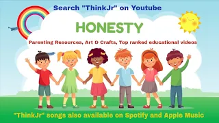 Beautiful Honesty Song for Kids | Honesty Song | ThinkJr