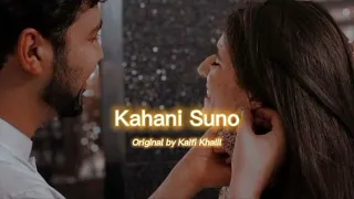 Kahani Suno 2.0 Full Song | Kaifi Khalil | Lofi mix | YT Loffin Elite