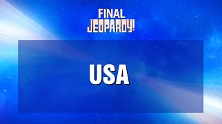 Final Jeopardy!: USA | JEOPARDY!