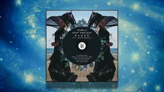 Temple Step Project - Raqsā feat. Avishai Barnatan (Mikhail Catan Remix) [Tibetania Records]