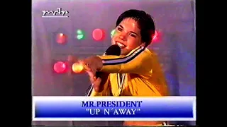Mr.President - Up'n Away Live 94
