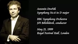 Dvořák: Symphony No.6 in D major - Bělohlávek / BBC Symphony Orchestra