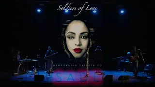 Paradise - SADE ( by "Soldiers of Love" )