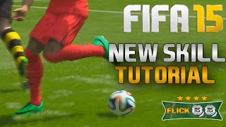 FIFA 15 : NEW Skill Tutorial [PS4/XboxOne/PC] HD