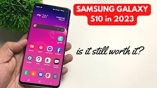 SAMSUNG GALAXY S10 IN 2023 | IS IT STILL WORTH IT? | FULL REVIEW | ENGLISH