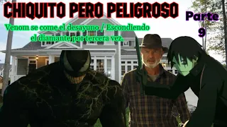 Chiquito Pero Peligroso | Venom se come el desayuno | Escondiendo el diamante | Parte 8