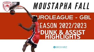 Moustapha Fall - Olympiacos - Dunk & Assist Highlights 2022/2023