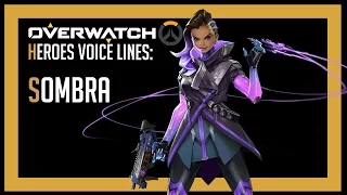 Overwatch - Sombra All Voice Lines