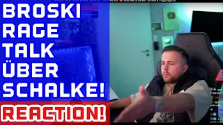 Reaction auf Ragetalk von GAMERBROTHER / BROSKI über Schalke!