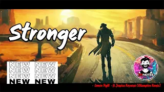 Lemon Fight - Stronger - ft. Jessica Reynoso [Champion Remix]  [100notes]