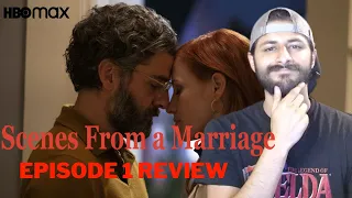 Scenes From A Marriage Episode 1 Review