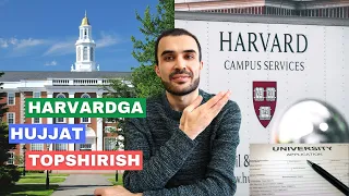 Harvard Universitetiga grantlar va hujjat topshirish?!