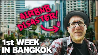 OUR FIRST WEEK IN BANGKOK (Airbnb & Shopping Disaster?) | THAILAND TRAVEL VIDEO Series