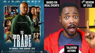 The Trade Review (Blossom Chukwujekwu, Rita Dominic, Shawn Faqua, Stan Nze, Ali Nuhu, Chiwetalu Agu)