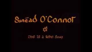 sinéad O'cOnnOr ~ this IS a rebel sOng (re[ggae]miX)