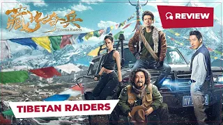Tibetan Raiders (藏地奇兵, 2022) || New Chinese Movie Review