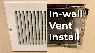 [Quick How-to] Install In-wall Vent for Easy DIY HVAC Ductwork