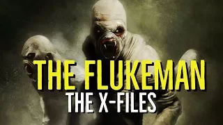 The FLUKEMAN (The X-FILES Explored)