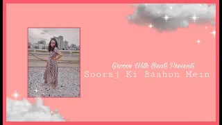 Sooraj Ki Baahon Mein | Zindagi Na Milegi Dobara | Groove With Beats
