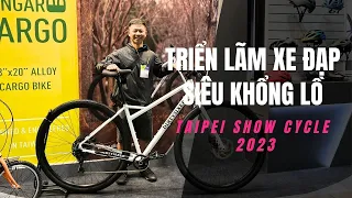 Hội chợ xe đạp Taipei Show Cycle 2023 | Ở đây có tất cả những gì liên quan đến xe đạp