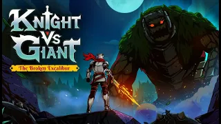 Knight Vs. Giant - The Broken Excalibur -DEMO- (2023) // Walkthrough (No Commentary)