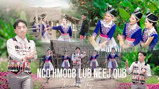 Xub Thoj_Nkauj Tawm Tshiab "🌾Nco Hmoob Lub Neej🥀" [Official MV] 2022-23 / Hmong New Song