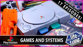 My Life in Gaming Marathon #4 - Sony PlayStation Games & Systems