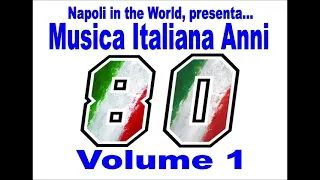 Musica Italiana Anni 80 - Volume 1