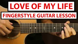 Queen - Love of My Life | Fingerstyle Guitar Lesson (Tutorial) How to play fingerstyle