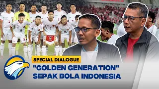 "Golden Generation" Sepak Bola Indonesia #SpecialReport