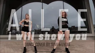 [TEASER] Ailee - 보여줄게 [I will show you] Dance Cover by Suvi & Lydia