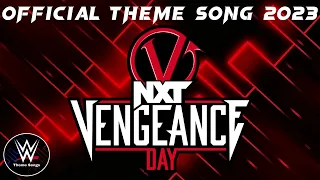 WWE NXT Vengeance Day 2023 Official Theme Song - "Riptide"