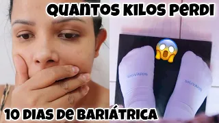 Quantos kilos já perdi com 10 dias de cirurgia bariátrica bypass? Dieta líquida | Ju Tollayne