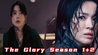 The Glory Season 1+2| She Has Been Planning for 18 Years to Get Revenge