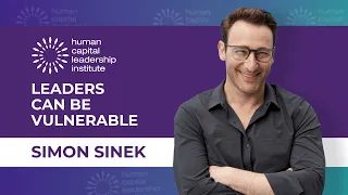 Simon Sinek X HCLI - Leaders Can Be Vulnerable