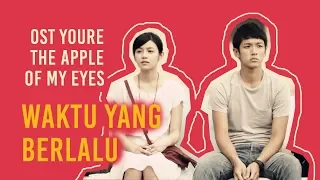 OST You're The Apple of My Eyes - Those Bygone Years (那些年) by Hu Xia (胡夏) | Indonesia Cover