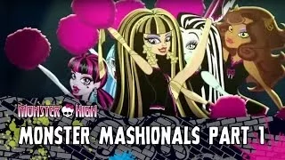 Monster Mashionals Part One | Volume 2 | Monster High