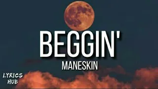 Maneskin - Beggin' (Lyrics) " i'm beggin', beggin' you " [TikTok Song]