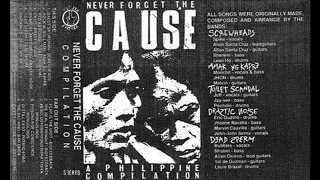 Never Forget The Cause - A Philippine Compilation (1993)