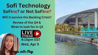 Sofi Technologies Q4 Earnings Review & Q1 2023 Preview