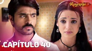 Rangrasiya Capítulo 40 | Novela India | Doblaje Español