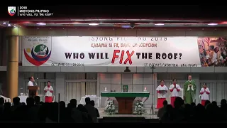 Misyong Pilipino 2018 - Day 2 | October 22, 2018 | WHO WILL FIX THE ROOF? | Fr. Dave Concepcion