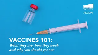 Vaccines 101: What They Are, How They Work and Why You Should Get One