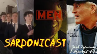 Sardonicast 116: Gentleminions, Men, Nobody's Fool (feat. The Right Opinion)